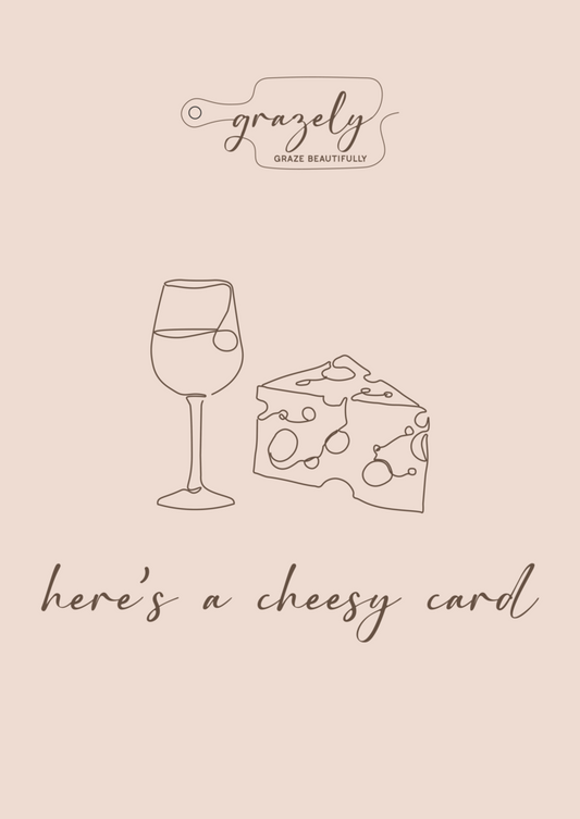 Gifting - Complimentary Cheesy Card